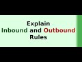 Inbound Rules And Outbound Rules Explained