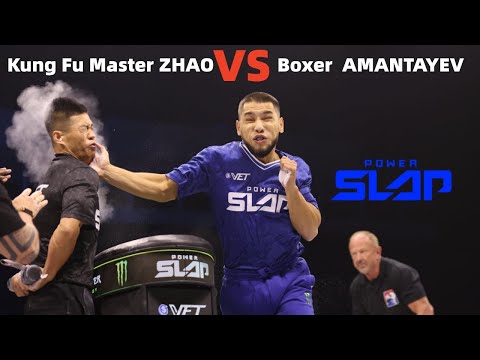Kung Fu Master ZHAO vs Boxer MUKHAMMED AMANTAYEV  POWER SLAP