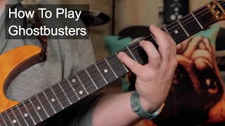 'Ghostbusters' Guitar Lesson
