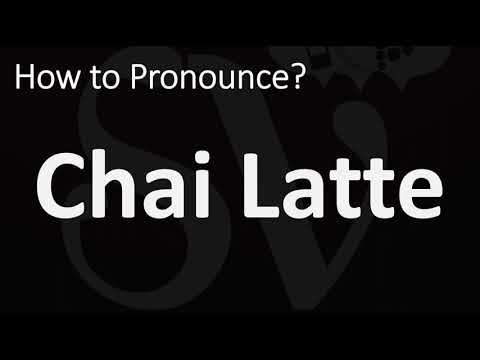 Part of a video titled How to Pronounce Chai Latte? (CORRECTLY) - YouTube