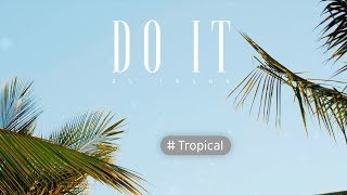 Download lagu Ikson - Do It mp3