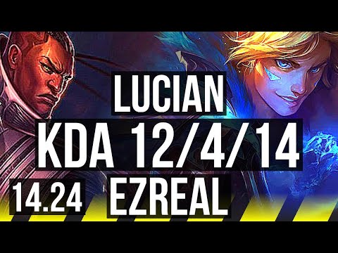 LUCIAN & Senna vs EZREAL & Rakan (ADC) | Dominating | KR Master | 14.24