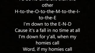 2Pac - If My Homie Calls Lyrics (HQ)