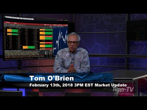 February 13th 3PM EST Market Update with Tom O'Brien on TFNN