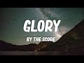 The Score - Glory (Lyrics)