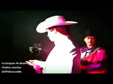 Chalino Sanchez - Ya Despues de Muerto (en vivo)