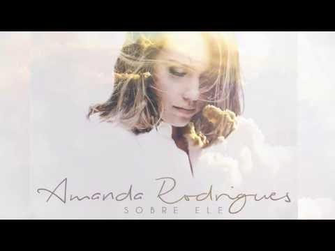 SEU AMOR - AMANDA RODRIGUES