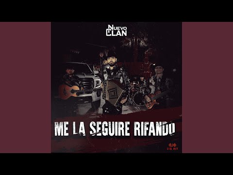 Me La Seguire Rifando