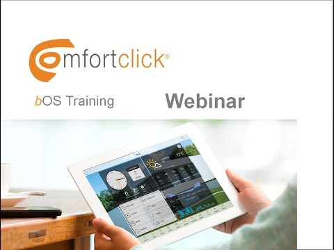 ComfortClick bOS Training Webinar - 4