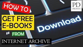 How to download free e-books from Internet Archive