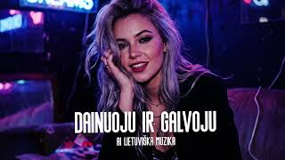 AI Lietuviška Muzika - Dainuoju Ir Galvoju (Naujiena 2026)
