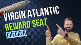 How to Easily Book Virgin Atlantic Award Seats with the Reward Seat Checker