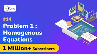 Problem 1 Based on Homogenous Equations