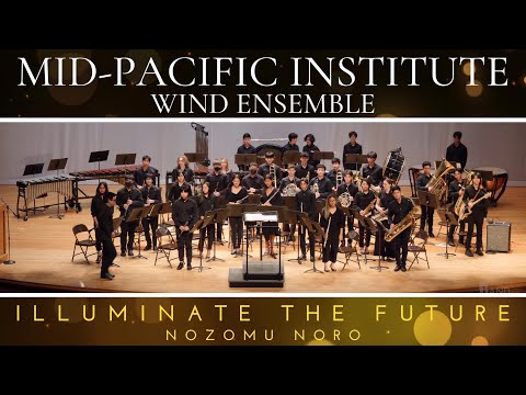 Illuminate the Future | Mid-Pacific Institute Symphonic Wind Ensemble | 2023 OBDA Parade of Bands