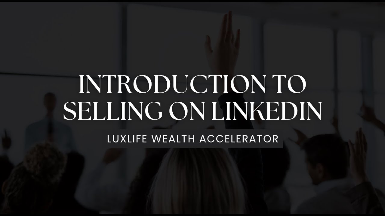 Introduction to Selling on LinkedIn