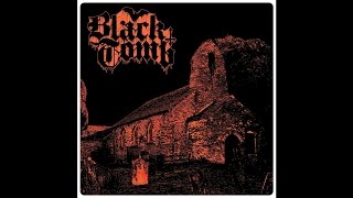 Black Tomb &quot;Turning Worm&quot;