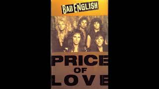 Bad English - Price Of Love