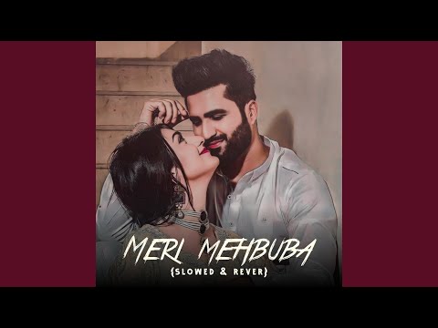 Meri Mehbuba