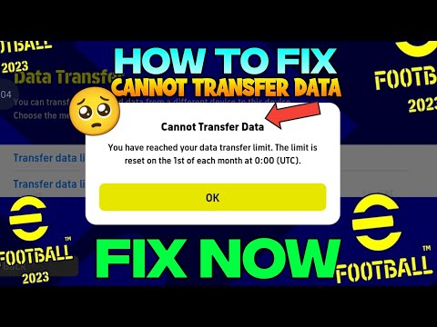 How To Fix Cannot Transfer Data in efootball 2023 | efootball23 | Mr. Believer