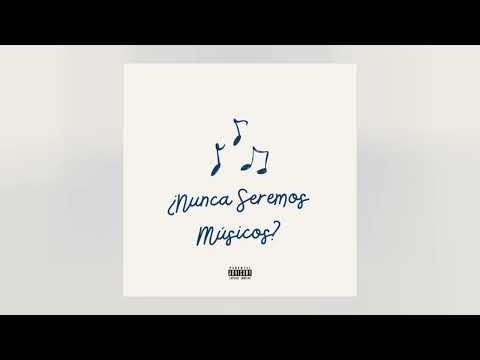 ¿Nunca Seremos Músicos? - Hoy Sí Es un Buen Día (Official Audio)