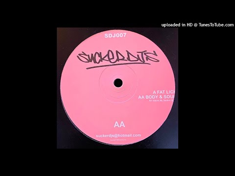 Sucker DJ's | Body & Soul