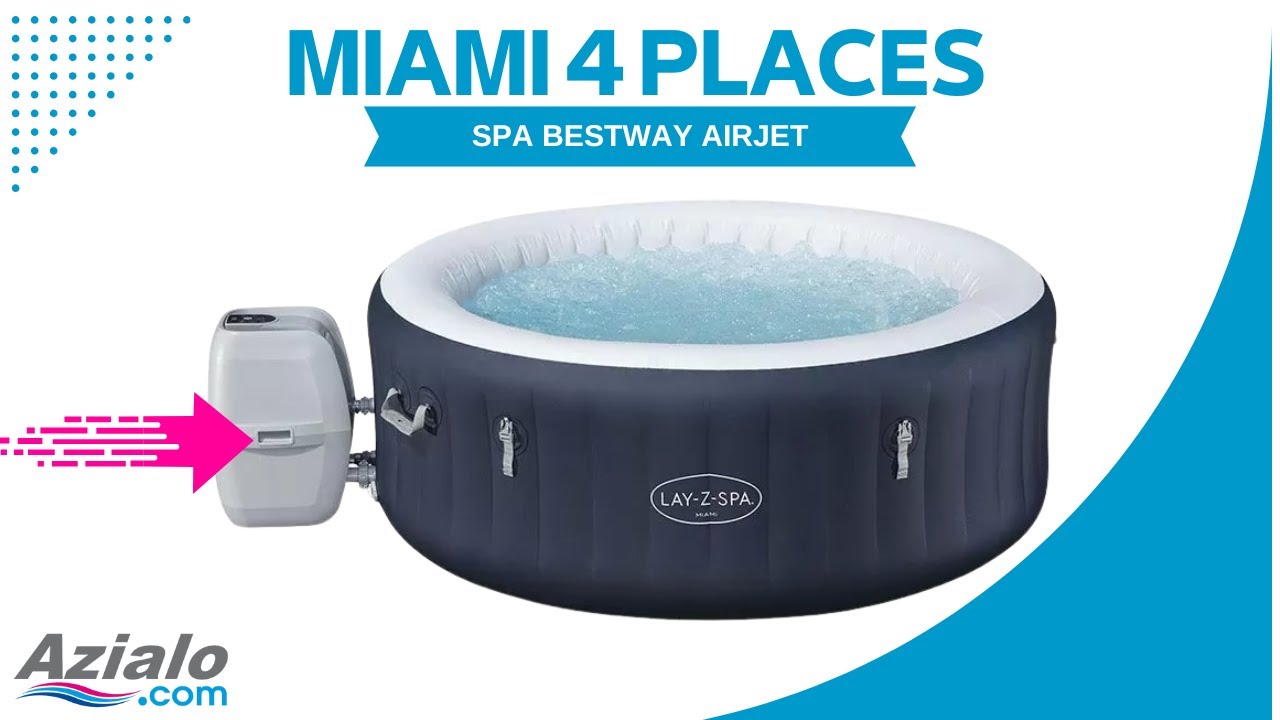 Spa Bestway Lay-Z Miami 4 Air Jet 2-4 places