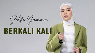 Download lagu Berkali Kali | Selfi Yamma | Lirik Lagu mp3