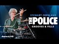 The Police Grooves & Fills | Stewart Copeland