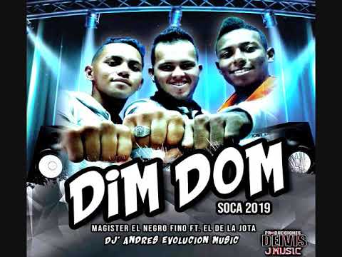Soca 2019 Din Dong - Magister N-Fino Ft El De La Jota ProdBy Dj Andres Evolution Music