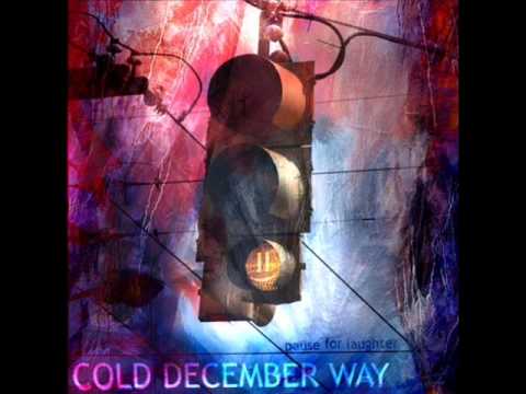 Cold December Way - With A Smile
