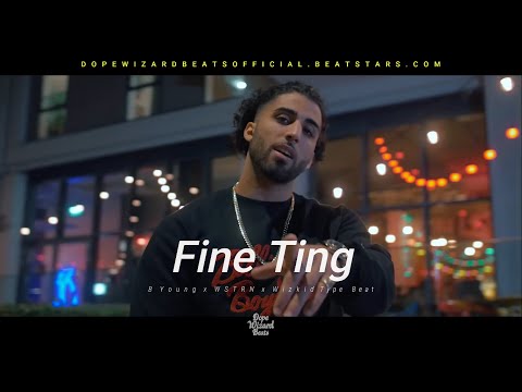 B Young x WSTRN x Wizkid Type Beat - "Fine Ting" | Afroswing/Dancehall Instrumental 2021