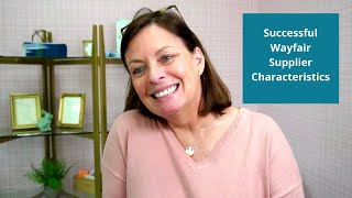 Successful Wayfair Supplier Characteristics