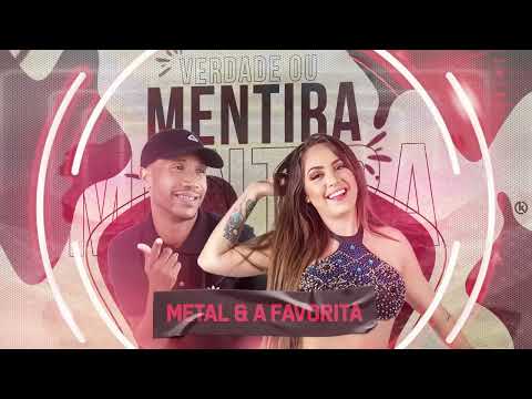 MC Metal, Raphaela Santos A Favorita   Verdade Ou Mentira Música Nova 2021