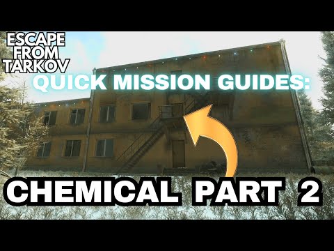 Chemical Part 2 Quick Guide Tarkov 1.0