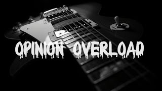 Opinion Overload-Simple plan Lyrics