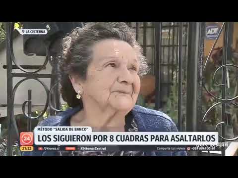 【今日智利】智利歹徒抢劫越来越暴力，还开枪将人打伤！80岁老人和他的女儿离开银行后遭遇了抢劫并被歹徒开枪打伤，被抢走超过200万比索现金