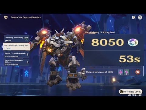 PIETY - CALAMITY OF BLAZING STEEL 8050 SCORE - Feast of the Departed Warriors // Genshin Impact 3.7