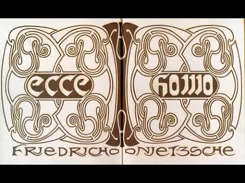 Friedrich Nietzsche - Ecce homo (Kanal "Philosophie")