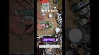 Faux Snow Buildable Paste #shorts