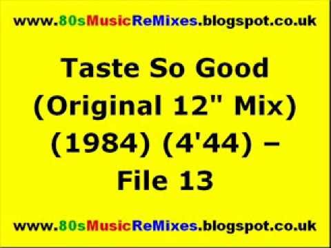 Taste So Good (Original 12" Mix) - File 13 | 80s Club Mixes | 80s Club Music | 80s Dance Music