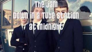 The Jam - Down in a Tube Station at Midnight
