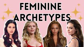 The Original Feminine Archetypes and how to Embody them✨
