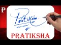 Pratiksha Name Signature Style | P Signature Style | Signature Style of My Name Pratiksha