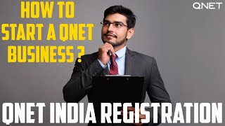 How to start a QNET business? | QNET India Registration #qnet #qnetindia #qnetbusienss #network