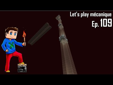 Let's Play Mécanique 2.0 ! - Ep 109 - Ender Ghast