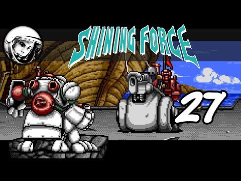 Let's Play Shining Force [Genesis]: Part 27