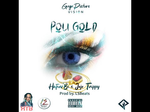 Haterz'Be x Jojo Trippy - pou Gold (Prod by.LsBeats)