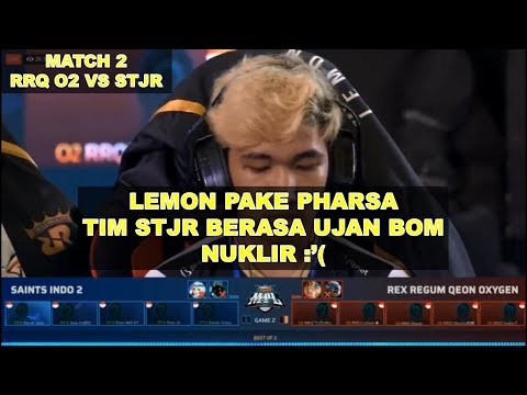 MPL FINAL RRQ O2 VS SAINTS INDO 2 MATCH 1| PHARSA LEMON MEMBOM BARDIR STJR
