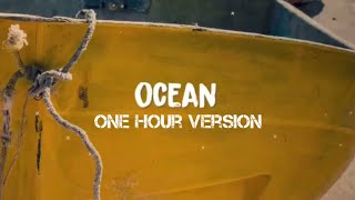 Ocean - Parachute - 1 Hour Version/Loop - (Lyrics)