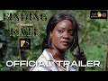Finding Kate: Hawaii | Official Trailer